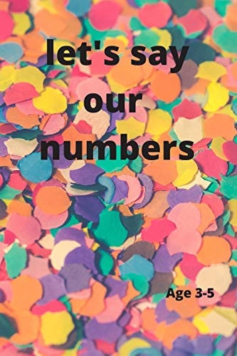 Let's Say Our Numbers Simple First Words Let's Say Our Numbers