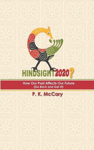 Hindsight2020? How Our Past Affects Our Future