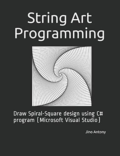 String Art Programming Draw Spiral-Square Design Using C# Program (Microsoft Visual Studio)