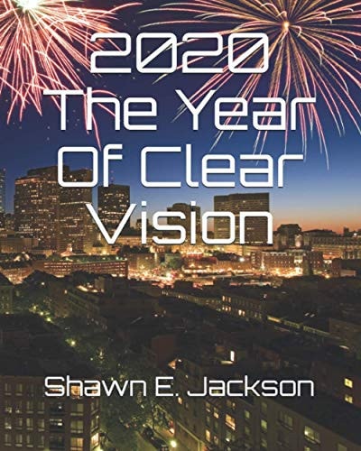 2020 The Year Of Clear Vision