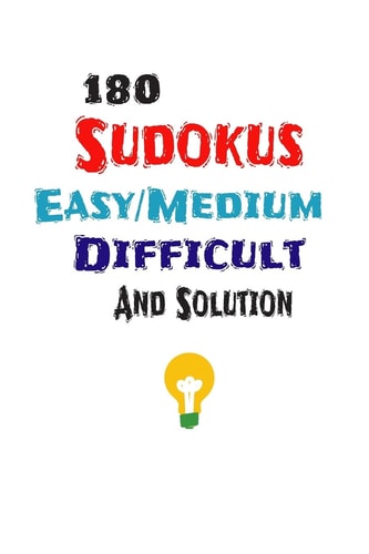 180 Sudokus Easy Medium Difficult And Solution SUDOKU 180 Easy/Medium/Difficult Solution 2020: Sudoku Easy/Medium/Difficult Large Print, Easy/Medium/Difficult Sudoku, Kids Sudoku Puzzle Books Easy/Medium/Difficult