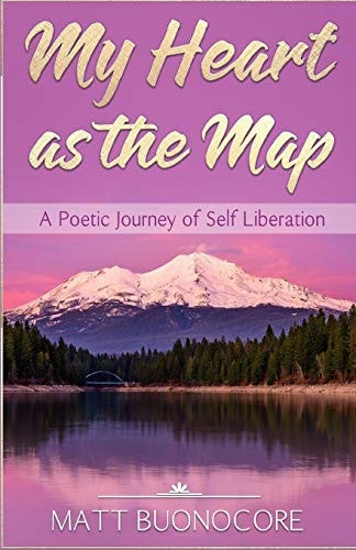 My Heart As the Map A Poetic Journey of Self Liberation