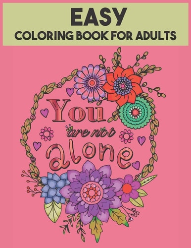 Easy Coloring Book For Adults 54 Motivational Quotes