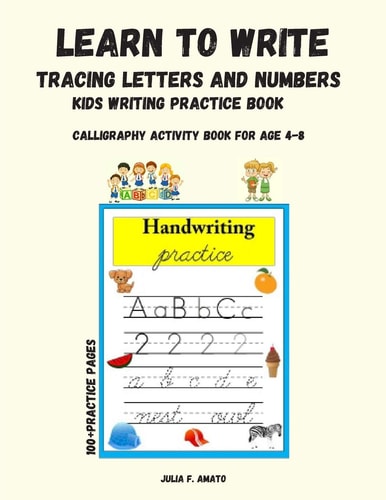 Learn To Write Tracing Letters and Numbers Kids Writing Pratice Book Letters, Numbers, Work Calligraphy Activity Book For Ages 4-8