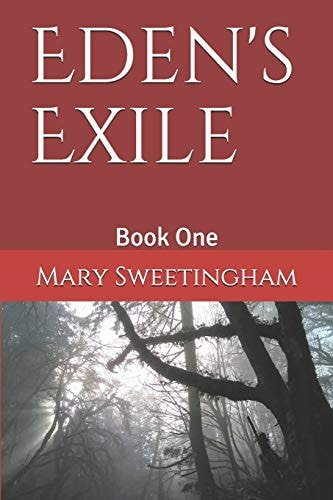 Eden's Exile Book One