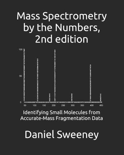 Mass Spectrometry by the Numbers Identifying Small Molecules from Accurate-Mass Fragmentation Data