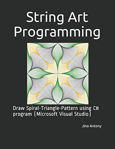 String Art Programming Draw Spiral-Triangle-Pattern Using C# Program (Microsoft Visual Studio)