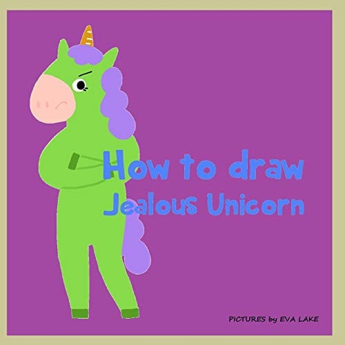 How to Draw Jealous Unicorn