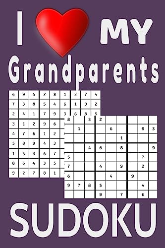 I Love My Grandparents Sudoku Logic Puzzles to Keep Your Brain Active