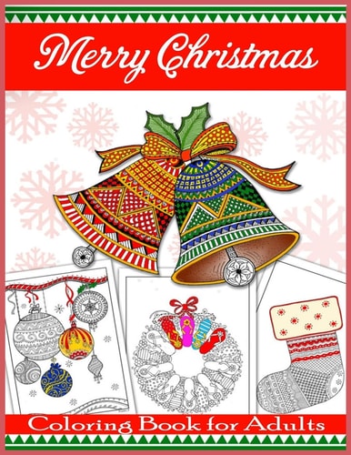 Merry Christmas Coloring Book for Adults Beautiful Holiday Designs