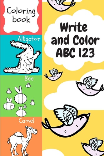 Write and Color ABC 123 Teach Letters and Numbers Easily.