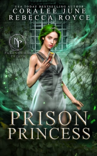 Prison Princess Paranormal Prison