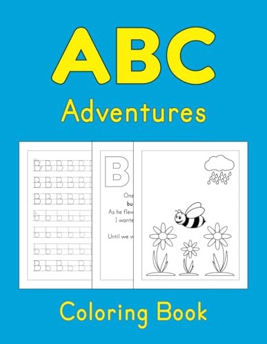 ABC Adventures Coloring Book A Rhyming Story With Printing Practice Worksheets To Learn The Alphabet