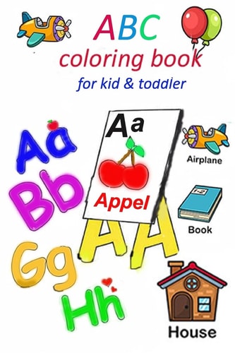 ABC Coloring Book for Kid and Toddler Alphabet Coloring, Design Coloring, Tracing Alphabet, Tracing Words, Tracing Book, Coloring Book