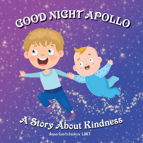 Good Night Apollo A Story About Kindness