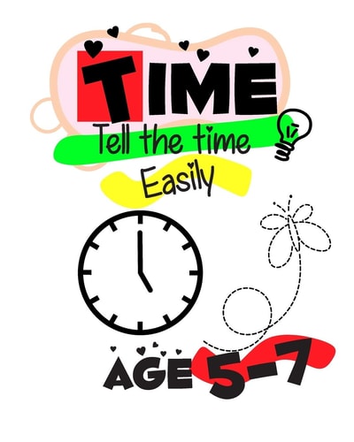 Time Telling for Kids Easily Time Telling Workbook 5 - 7 Years Introducing Quarters and Five Minutes Clocks Hours Minutes Digital and Analog Clocks Learn Tell Time KS1 and Lower KS2 Quarter Past Quarter Till Half Past Kids Activity Book with Solutions