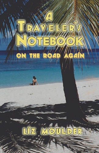 A Traveler's Notebook On The Road Again