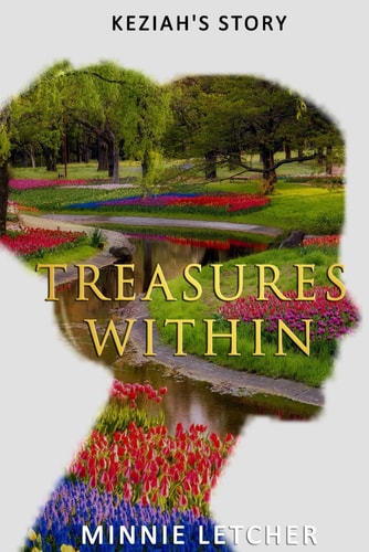 Treasures Within Keziah's Story