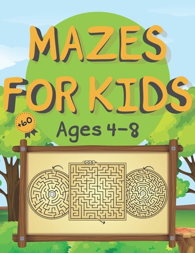 +60 Mazes For Kids Ages 4-8 Maze Activity Book, Great for Developing Problem Solving Skills, Spatial Awareness, and Critical Thinking Skills, Workbook for Games, Puzzles