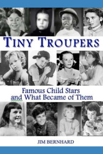 Tiny Troupers Famous Child Stars and What Became of Them