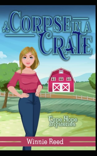 Corpse in a Crate Cozy Mystery