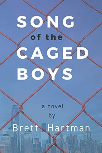 Song of the Caged Boys A Novel