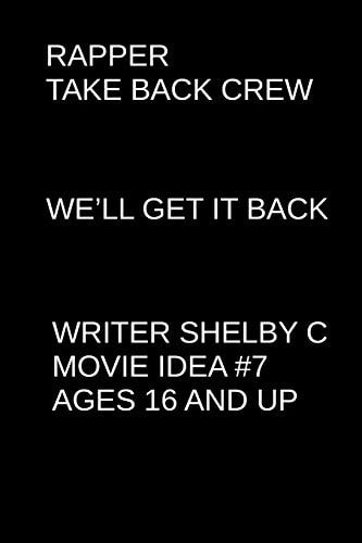 Rapper Take Back Crew We'll Get It Back