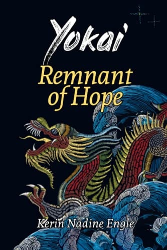 Remnant of Hope (Yokai Book 4)