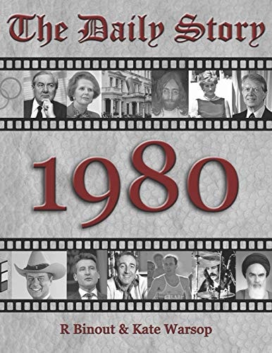 1980 - The Daily Story 40th Anniversary, Birthday (UK-centred Edition with World News)