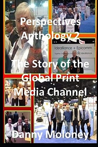 Perspective Anthology 2 The Story of the Global Print Media Channel 101