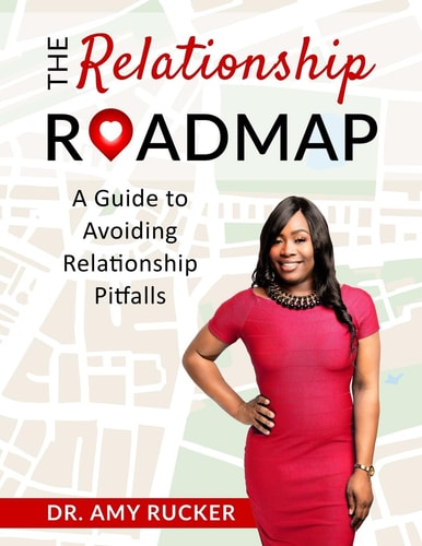 The Relationship Roadmap A Guide to Avoiding Relationship Pitfalls