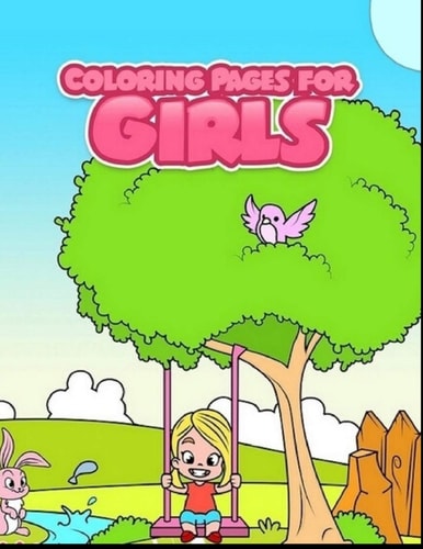 Coloring Pages For Girls A Coloring Book for Girls of All Ages!
