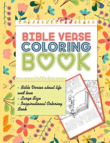 Bible Verse Coloring Book Bible Verses about Life and Love Large Size 8.5x11 Inspirational Bible Coloring Verse for Kids and Adults 60 Pages