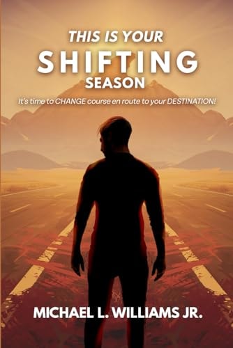 This Is Your SHIFTING Season It's Time to CHANGE Course en Route to Your DESTINATION!