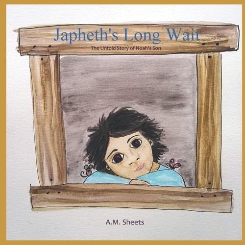Japheth's Long Wait The Untold Story of Noah's Son