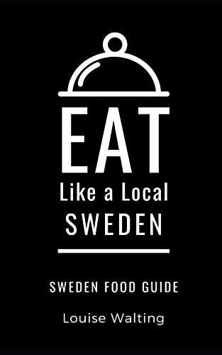 Eat Like a Local-Sweden Sweden Food Guide