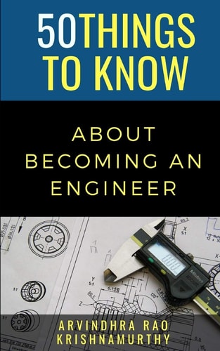 50 Things to Know About Becoming an Engineer A Guide to Career Paths