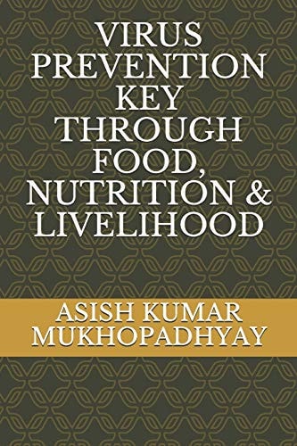 VIRUS PREVENTION KEY THROUGH FOOD, NUTRITION and LIVELIHOOD