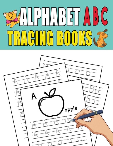 Alphabet ABC Tracing Books Tracing, Learning for Writing, Handwriting Practice Workbook for Toddlers, Preschool, Kindergarten and Preschoolers