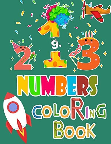 Numbers Coloring Book With Kids Fun with Numbers, Colors, Animals (8. 5*11 In) .