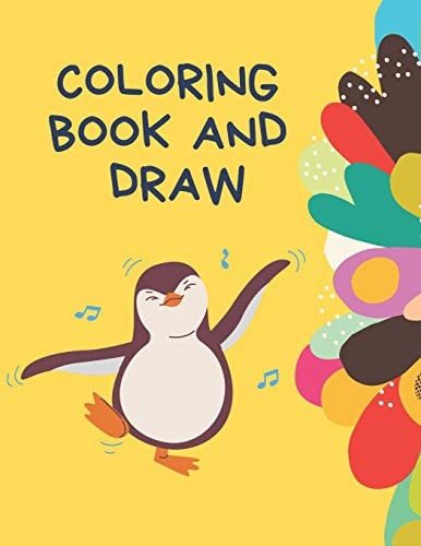 Coloring Book and Draw COLORING BOOK (30 Pages, Blank , 8. 5 X 11)