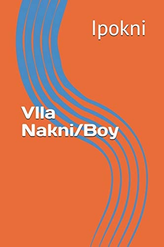 Vlla Nakni/Boy