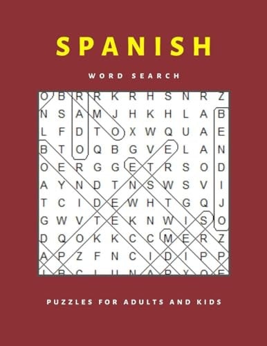 Spanish Word Search Puzzles for Adults and Kids Entertaining and Brain Boosting Word Games for Seniors and Teenagers in Large Print