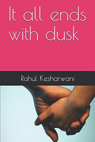 It All Ends with Dusk