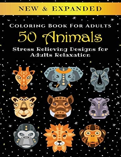 50 Animals - Adult Coloring Book Stress Relieving Designs for Adults Relaxation