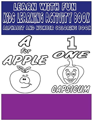 Learn With Fun Kids Learning Activity Book Alphabet and Numbers Coloring Books for Kids.Kids Learning Workbook with Funny Images.
