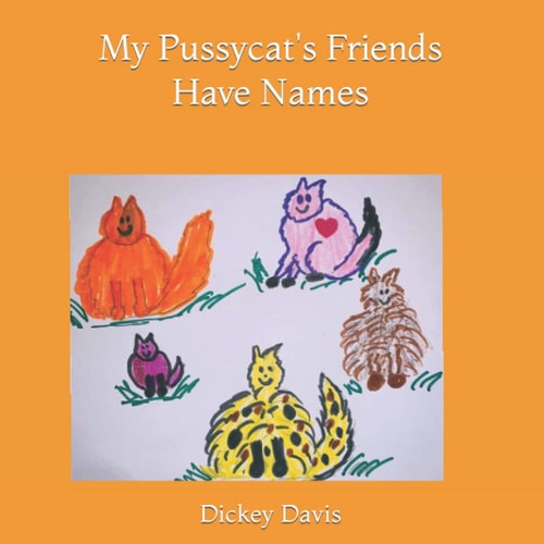 My Pussycat's Friends Have Names