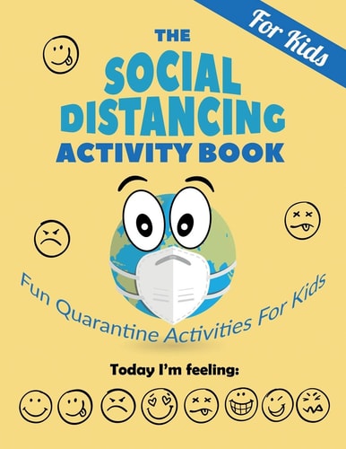 The Social Distancing Activity Book For Kids Fun Quarantine Activities For Kids