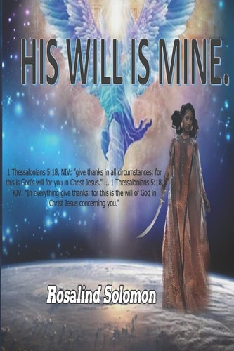 His Will Is Mine