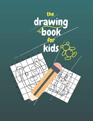 The Drawing Book for Kids Gift For Kids Aged 3-6 .